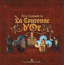 A la conquete La couronne d'or